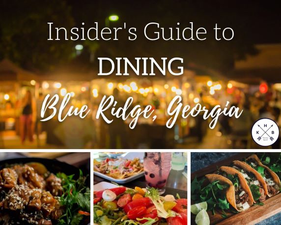 Insider's guide to Blue Ridge, Georgia Dining with pictures of food